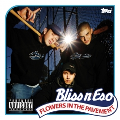 Bliss n Eso - Flowers in the Pavement